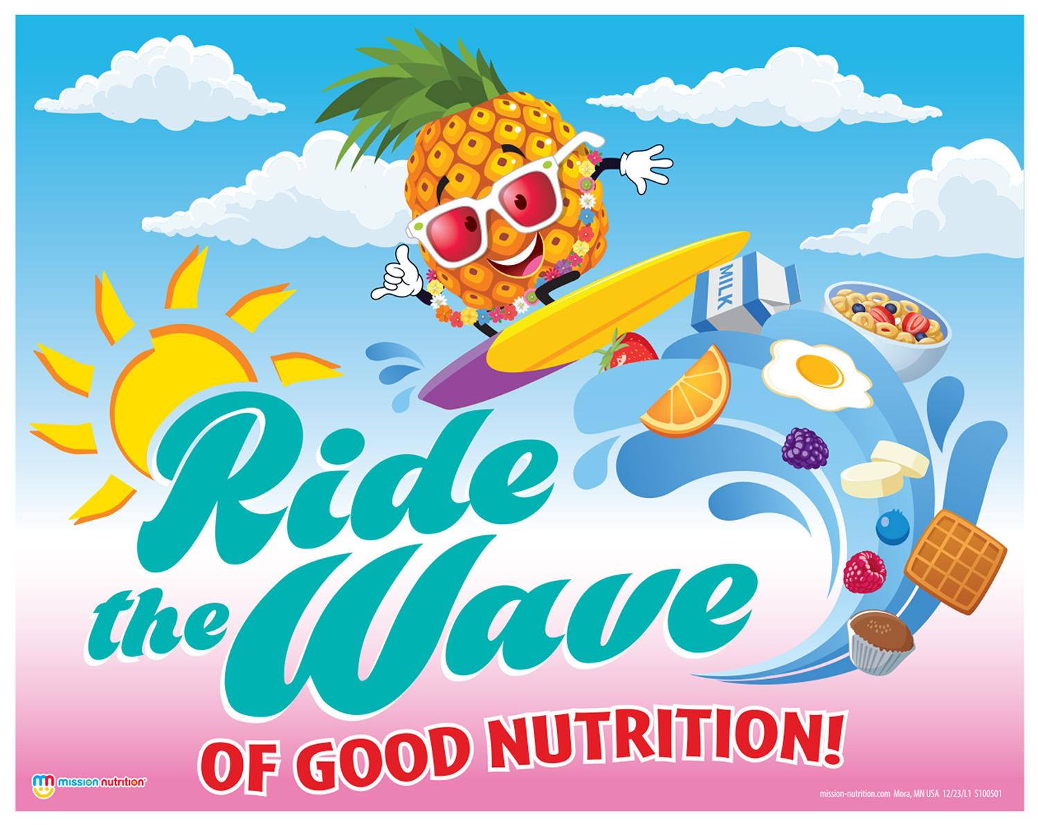 Poster Ride the Wave of Good Nutrition! Mission Nutrition